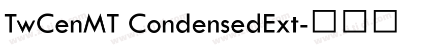 TwCenMT CondensedExt字体转换